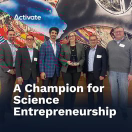 A Champion for Science Entrepreneurship