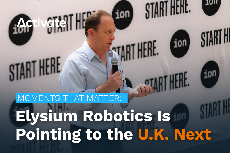 Moments that Matter: Elysium Robotics Is Pointing to the U.K. Next