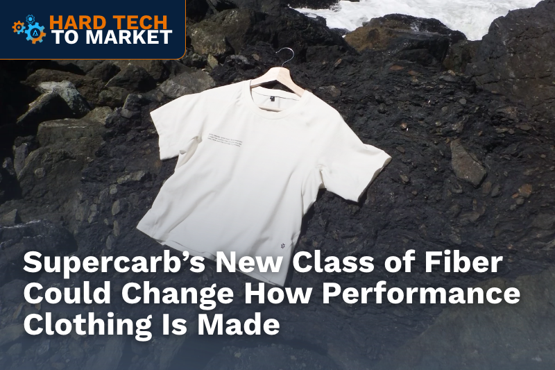 Hard Tech to Market: Supercarb’s New Class of Fiber Could Change How Performance Clothing Is Made